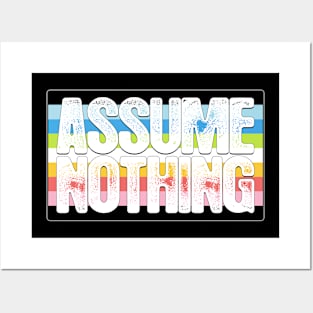 Assume Nothing Queer Pride Flag Posters and Art